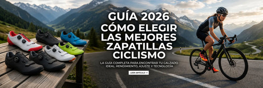 Guía 2026: Cómo elegir las mejores zapatillas ciclismo